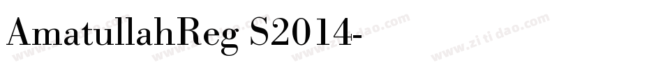 AmatullahReg S2014字体转换